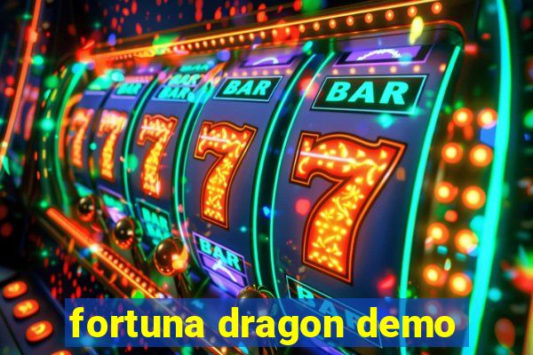 fortuna dragon demo